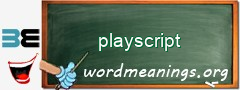 WordMeaning blackboard for playscript